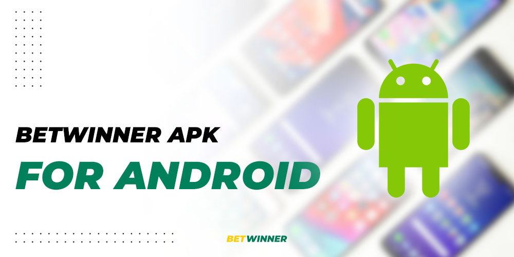 The BetWinner apk for Android allows you to bet on any sport.