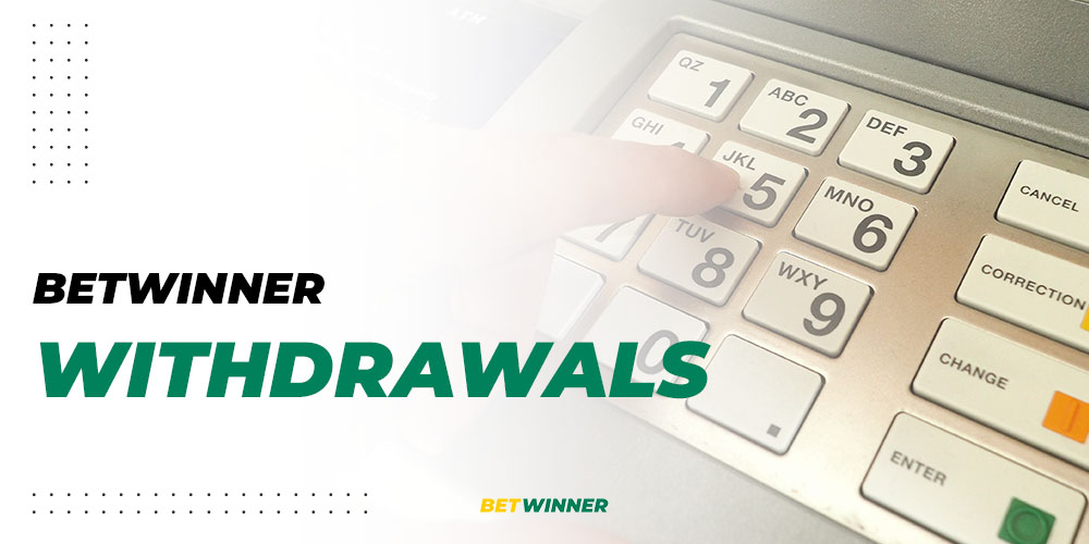 BetWinner Withdrawals